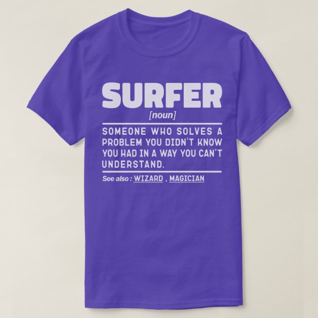 Surfer Noun Definition Beach Surfing Vatten sport T Shirt (Design framsida)