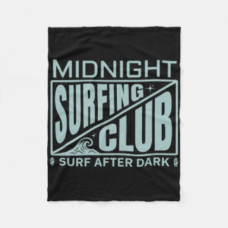 Surfers Midnight Surfing Club Surfer Life  Fleecefilt