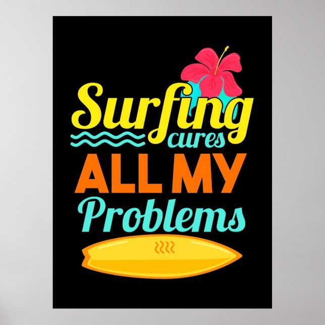 Surfing är alla mina problem poster (Framsidan)