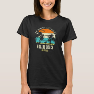 Surfing Malibu Beach California Kaliforniens Surfa T Shirt