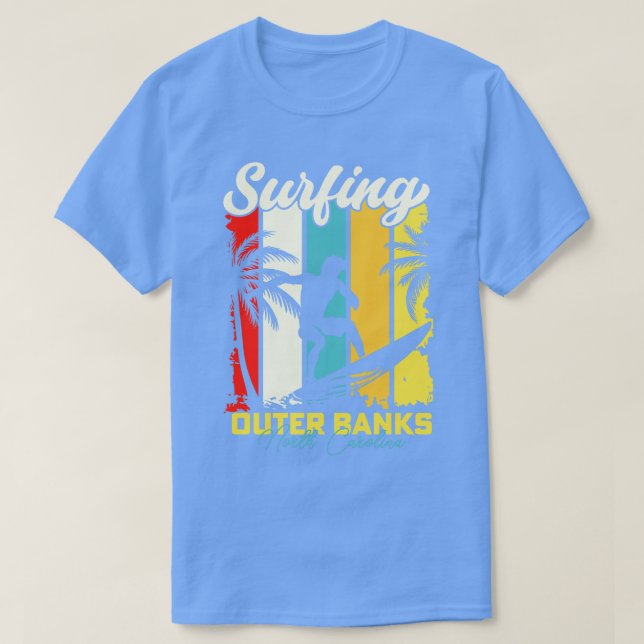 Surfing Outer Banker North olina T Shirt (Design framsida)