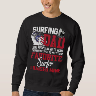Surfing Pappa vissa människor måste vänta hela sin Lång Ärmad Tröja