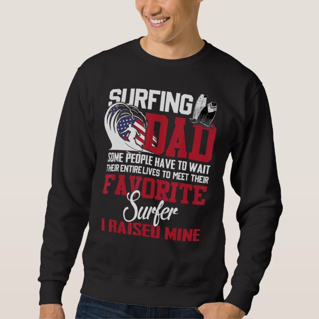 Surfing Pappa vissa människor måste vänta hela sin Lång Ärmad Tröja (Framsida)