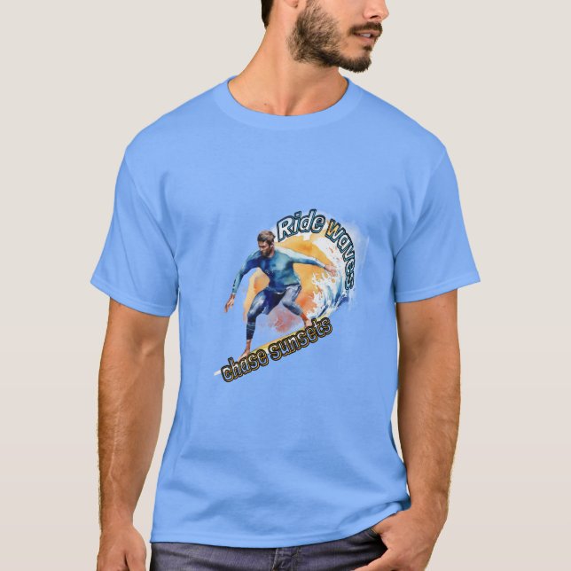 Surfing: Ride vinkarare, jakt på solnedgångar. T Shirt (Framsida)
