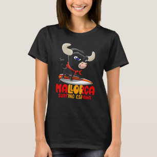 Surfing Spot Spain Mallorca med Cute Taurus T Shirt