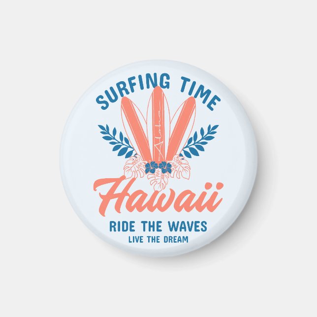 Surfing Time Hawaii Rid på vågorna Magnet (Framsidan)