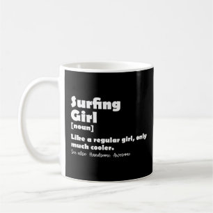 Surfing Tjej Definition Roliga Surfar Tjejer Kvinn Kaffemugg