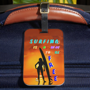 Surfning är ett sätt att vara gratis bagagebricka