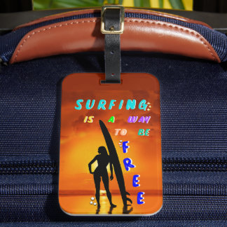 Surfning är ett sätt att vara gratis bagagebricka