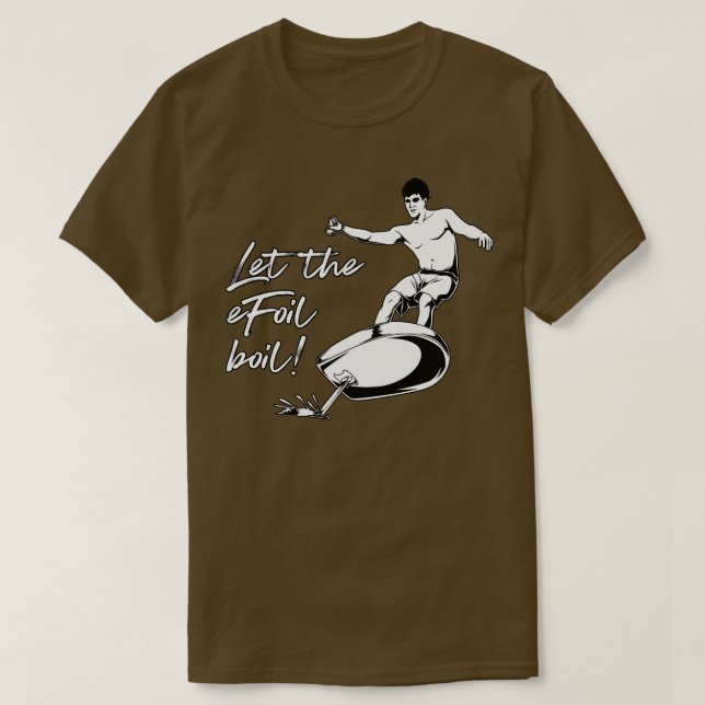 Surfning av olja Låt oljeuttaget koka T Shirt (Design framsida)