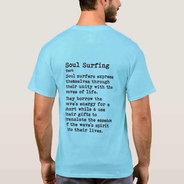 Surfning i Soul: Kortärmad T Shirt (Baksida)