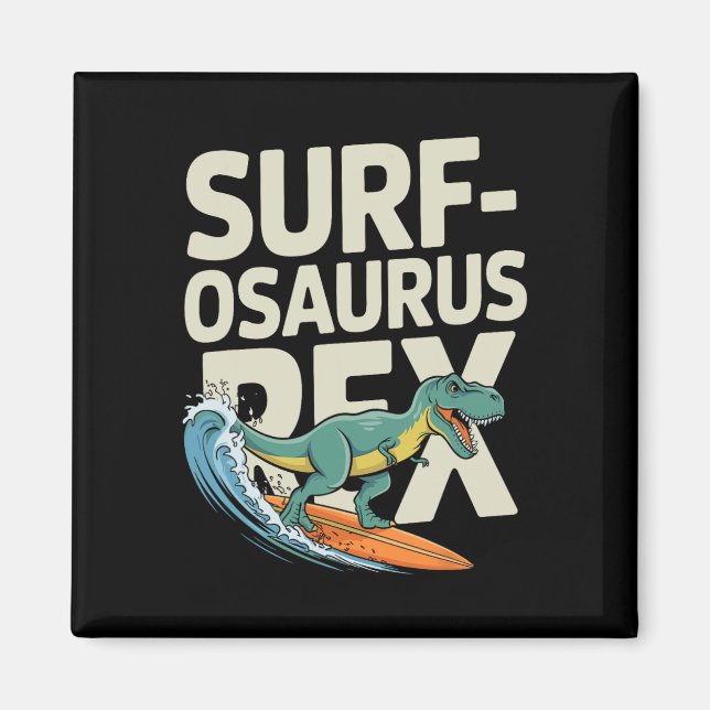 Surfosaurius Rex Rolig Surfande Dinosaurie  Magnet (Framsidan)