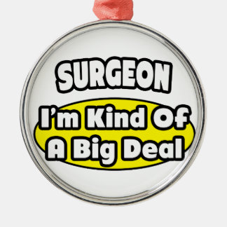 Surgeon = Ett stort avtal Julgransprydnad Metall