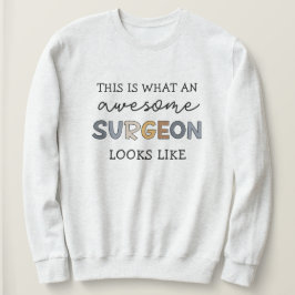 Surgeon Funny Fantastisk Best Surgeon Gifts T Shirt