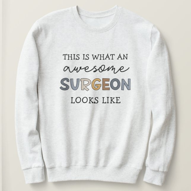 Surgeon Funny Fantastisk Best Surgeon Gifts T Shirt (Design framsida)