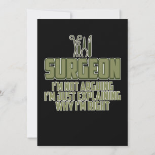 Surgeon Jag är alltid Höger Surgery Medical Doktor Tack Kort