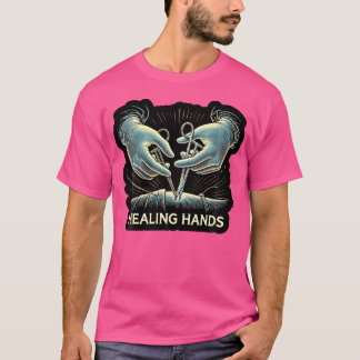 Surgery Doktor Healing Händer Surgeon T Shirt
