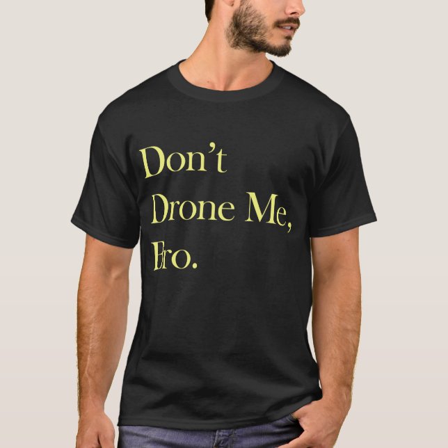 Surra inte mig den Bro mörkutslagsplatsen Tee Shirt (Framsida)