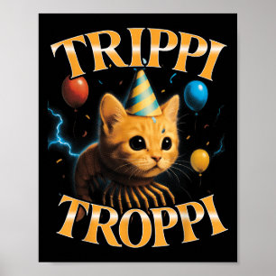 Surreal italiensk Brainrot Meme Resa Trop Funny Bi Poster