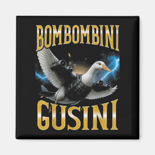 Surreal italiensk hjärnröta meme Bombombini Gusini Magnet