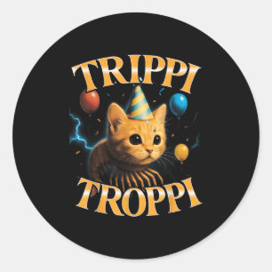Surreal italiensk hjärnröta meme Trippi Troppi rol Runt Klistermärke