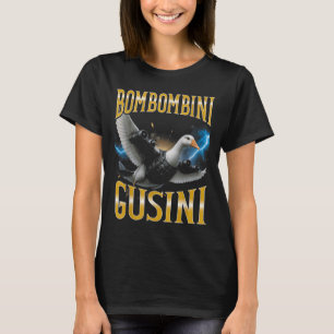 Surreal Italy Brainrot Meme Bombombini Gusini Fu T Shirt