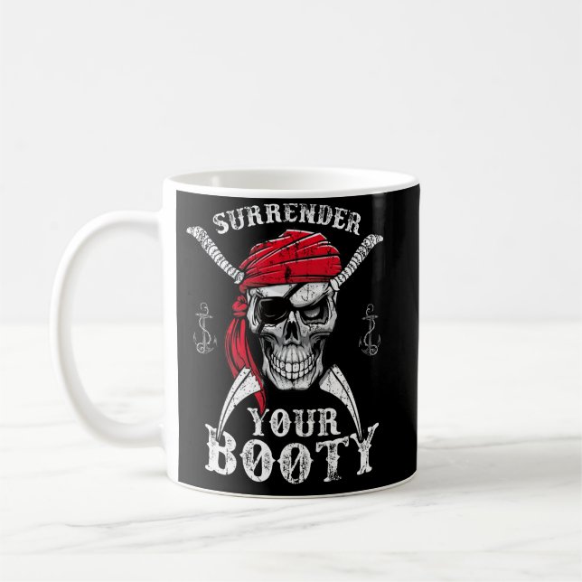 Surrender Your Booty Pirate Skull Funny Jolly Roge Kaffemugg (Vänster)
