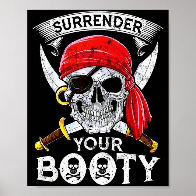 Surrender Your Booty Rate Skull Funny Jolly Roger  Poster (Framsidan)