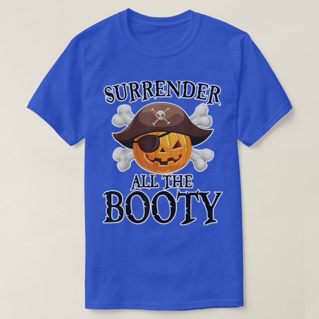 Surrenders The Booty Boo Pumpkin Halloween Lover  T Shirt (Design framsida)