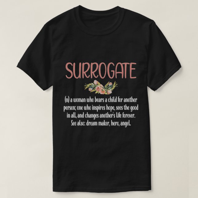 Surrogate Mamma Definition Proud Gestational Carri T Shirt (Design framsida)