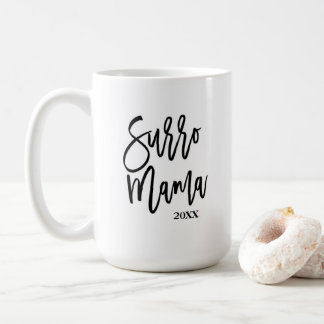Surrogate Surro Mamma Coffee Mugg Gift