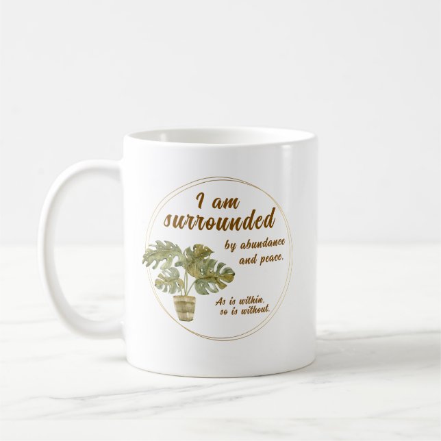 Surrounded by Abundance and Peace Coffee Cup Kaffemugg (Vänster)
