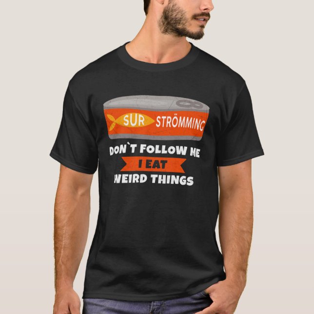 Surströmming Fish Tin with German Text T Shirt (Framsida)