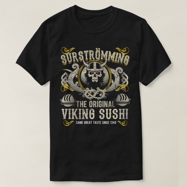 Surstromming Viking Sushi Coola Original Surstromm T Shirt (Design framsida)