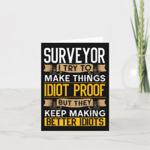 Surveyor Sarkastic Graphic Funny Surveying Kort