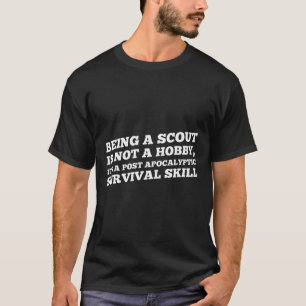 Survival Skill Scouting Passion presentationsscout T Shirt