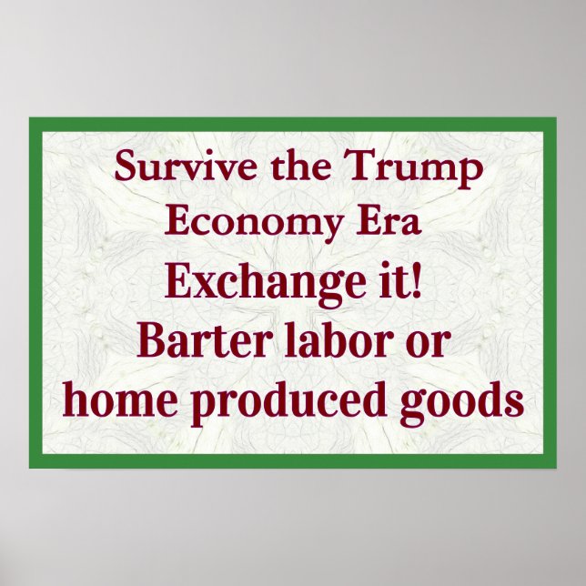 Survive Trump Economy Exhange It Poster (Framsidan)