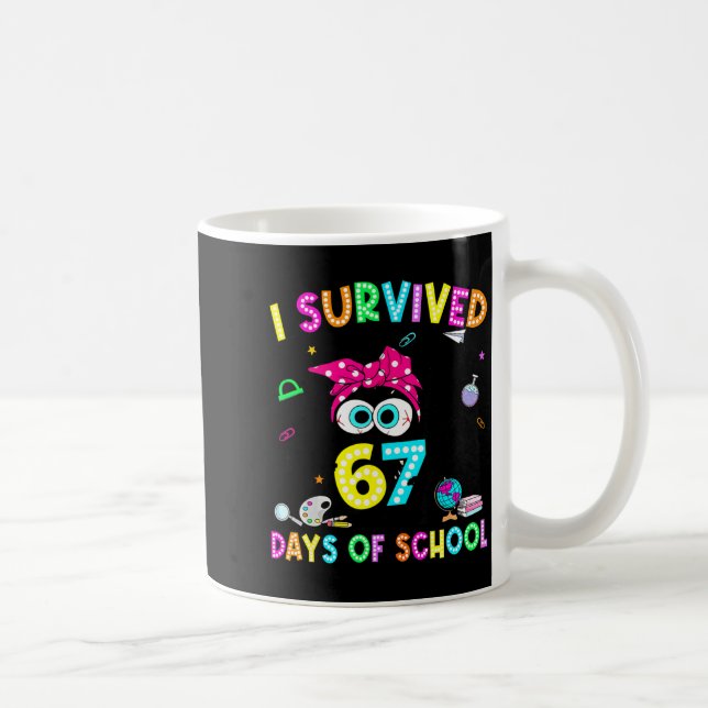 Survived 67 Days Of School Six Seven Meme Teachers Kaffemugg (Höger)