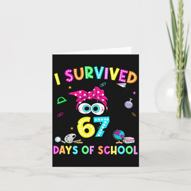 Survived 67 Days Of School Six Seven Meme Teachers Kort (Framsida)