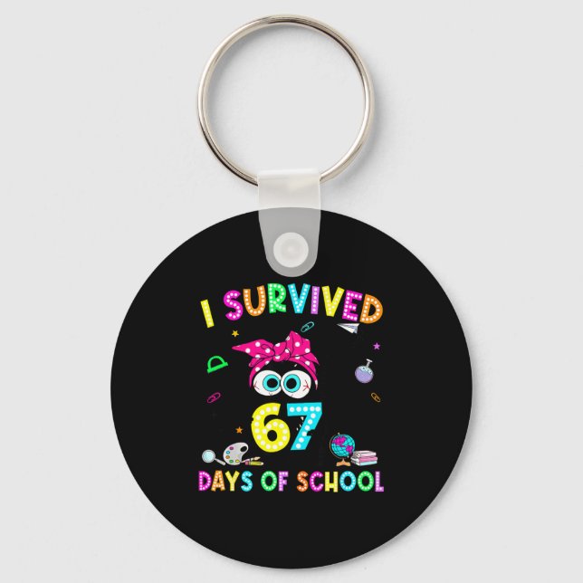 Survived 67 Days Of School Six Seven Meme Teachers Nyckelring (Framsida)