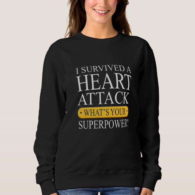 Survived A Heart Attack  Heart Attack Survivor T Shirt (Framsida)