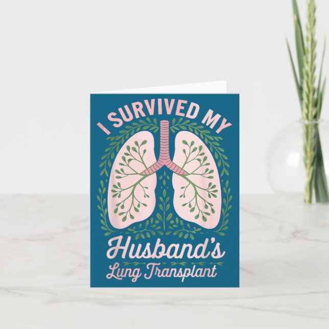 Survived Husband's Lung Transplant Design Kort (Framsida)