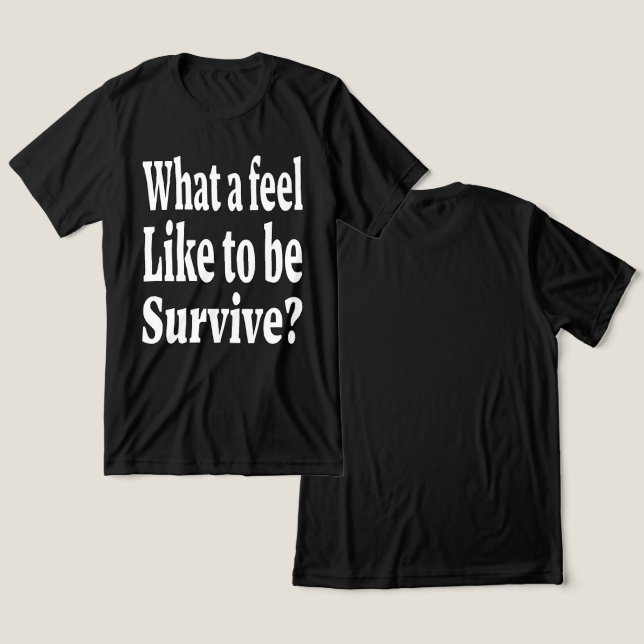 Survivers Soul T Shirt (Design fram och bak)