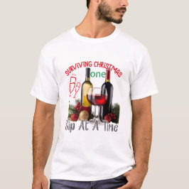 Surviving Christmas One Sip at a Time Funny T Shirt
