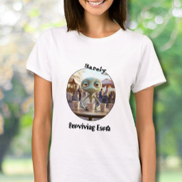 Surviving earth alien coffee drinker t shirt