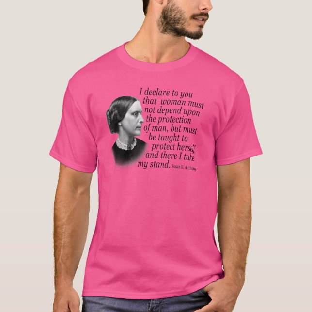 Susan B Anthony Citat Kvinnors Rättigheter Aktivis T Shirt (Framsida)