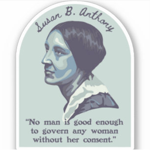 Susan B. Anthony Porträtt och Quote Klistermärken
