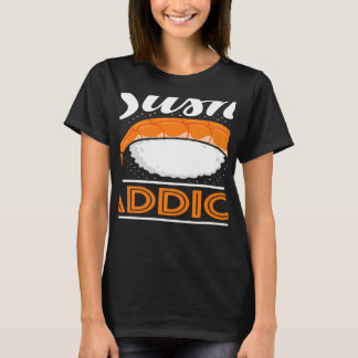 Sushi Addict Japanska Food Japan Sushi T Shirt