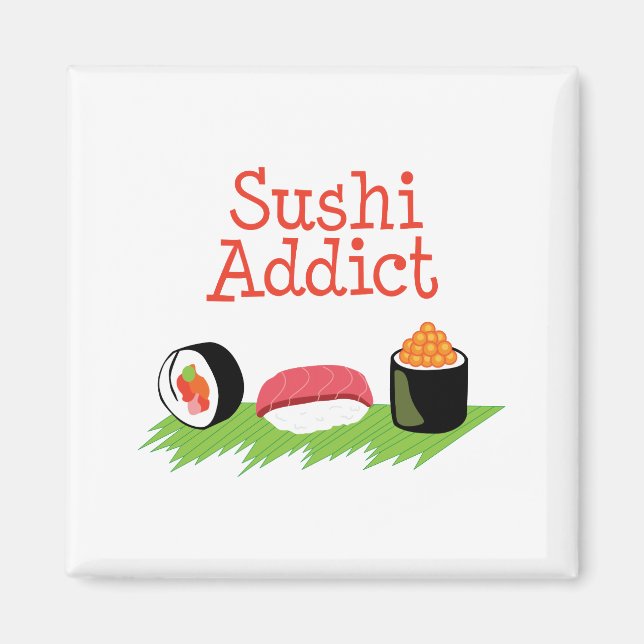 Sushi Addict Magnet (Framsidan)