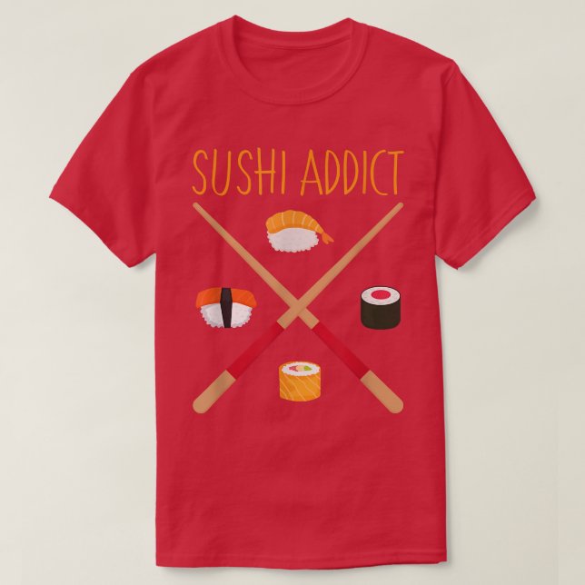 Sushi Addicts Chopstick Funny Japanska Food Älskar T Shirt (Design framsida)